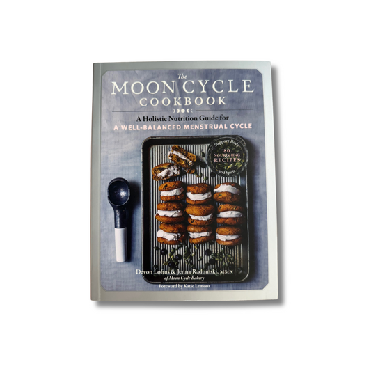 The Moon Cycle Cookbook