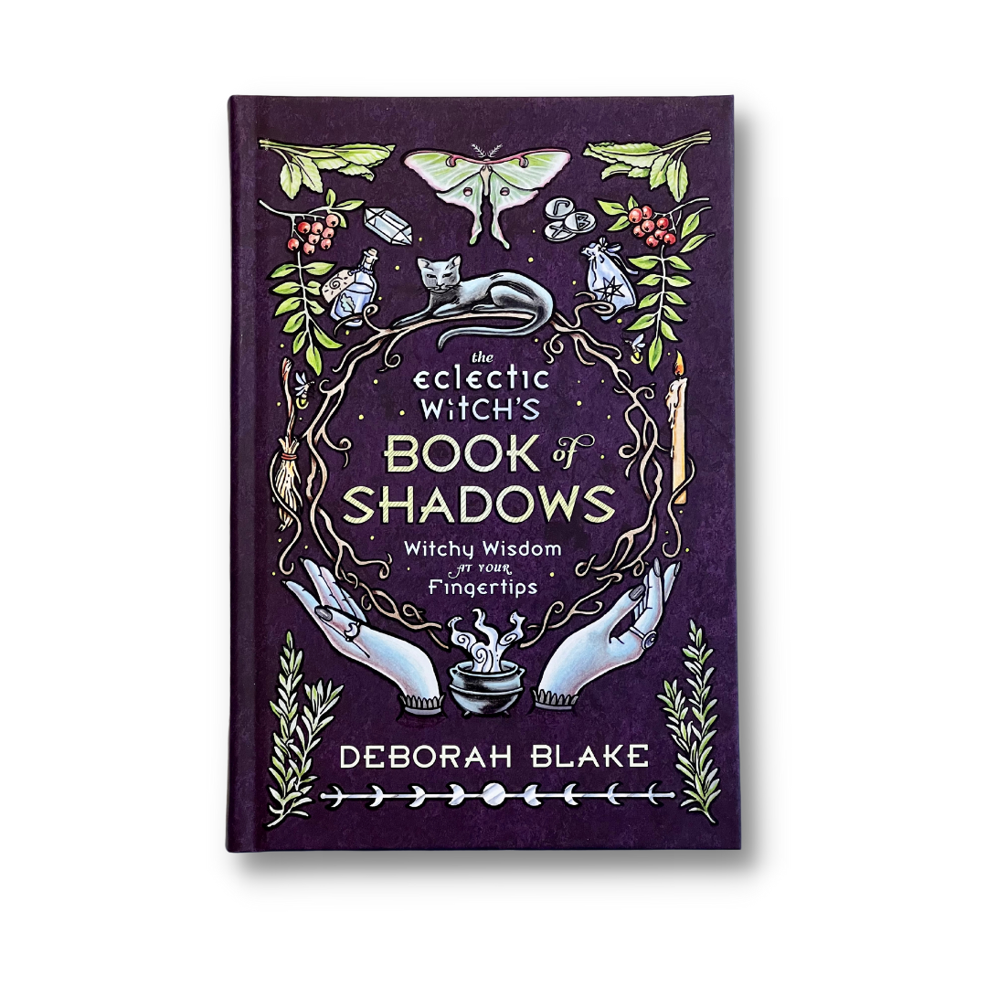 The Eclectic Witch's Book of Shadows