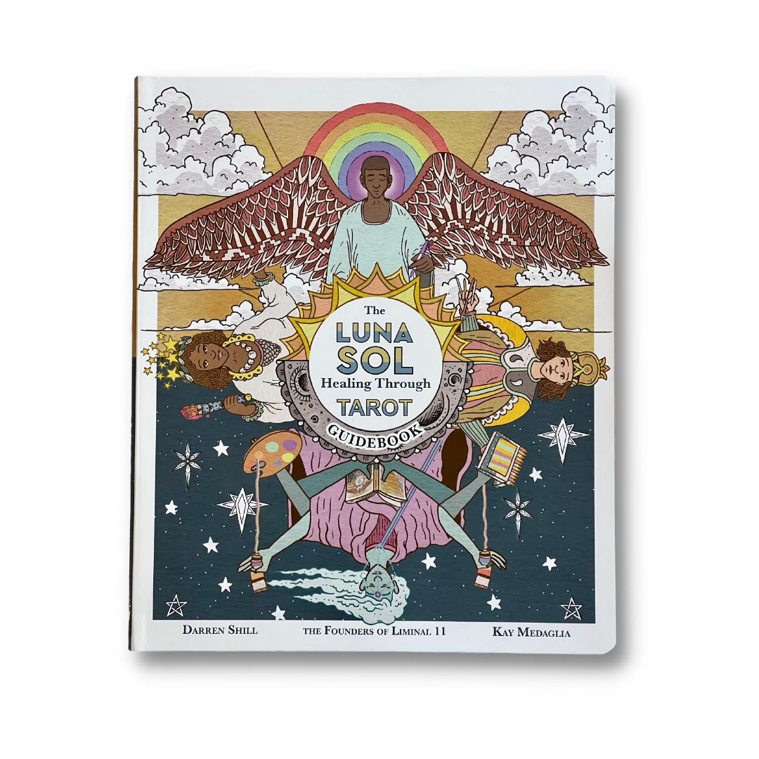 The Luna Sol Healing Through Tarot Guidebook