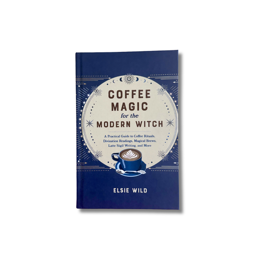 Coffee Magic for the Modern Witch