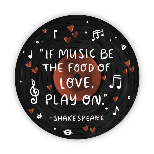 Shakespeare Music Quote Sticker