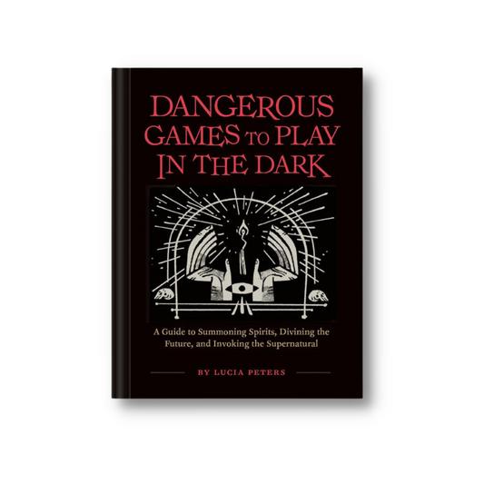 Dangerous Games To Play In The Dark