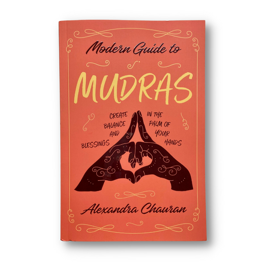 Modern Guide to Mudras