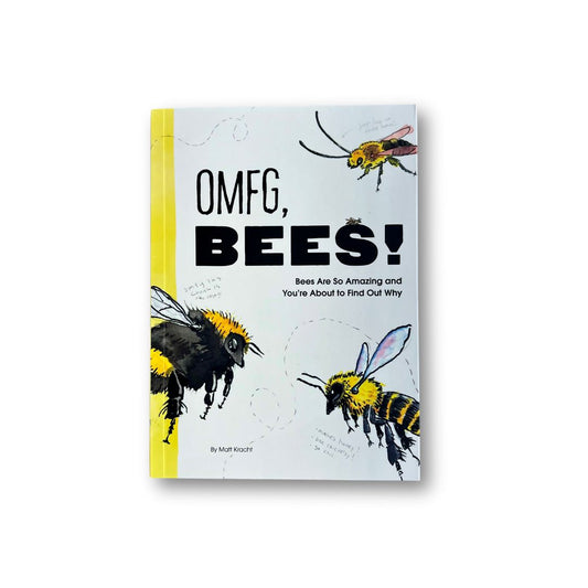 OMFG, Bees!