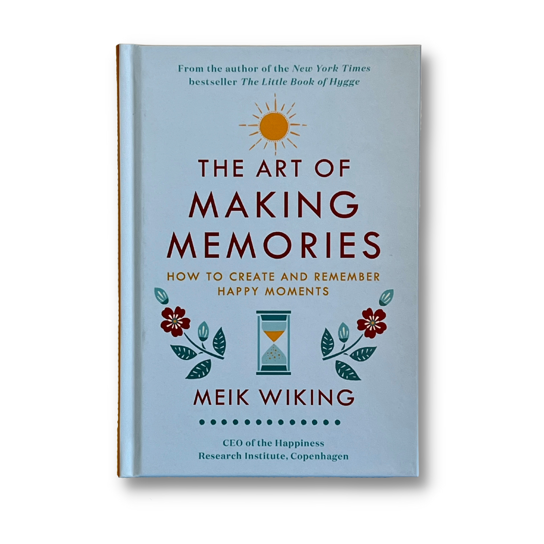 The Art of Making Memories