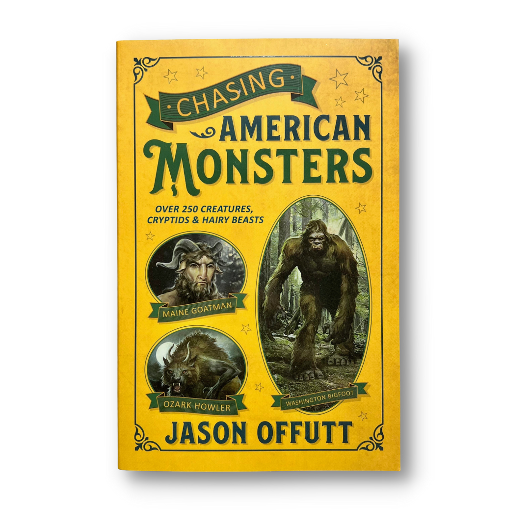 Chasing American Monsters